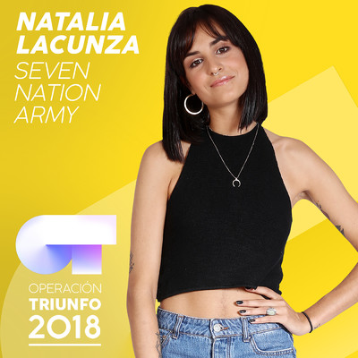 Seven Nation Army (Operacion Triunfo 2018)/Natalia Lacunza