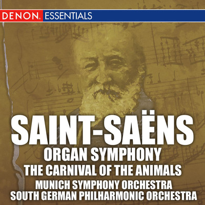 Saint-Saens: Organ Symphony & Carnival of the Animals/Various Artists