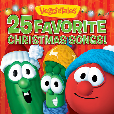 アルバム/25 Favorite Christmas Songs！/VeggieTales