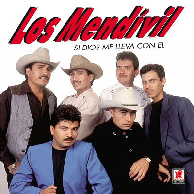 アルバム/Si Dios Me Lleva Con El/Los Mendivil