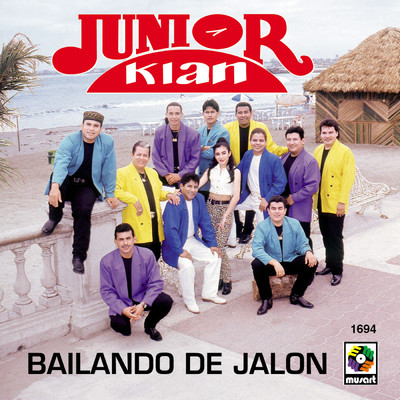 Bailando De Jalon/Junior Klan