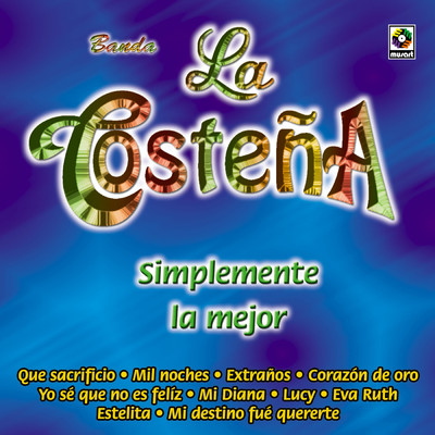 アルバム/Simplemente La Mejor/Banda La Costena