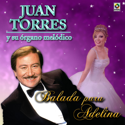 Balada para Adelina/Juan Torres