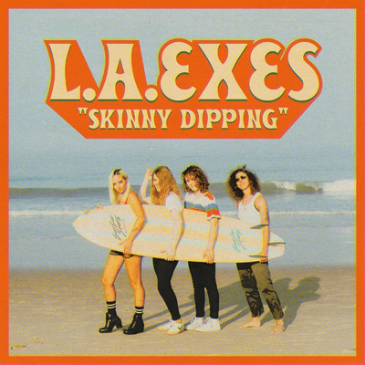 Skinny Dipping/L.A. Exes