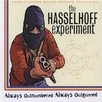 Quivering Violence/The Hasselhoff Experiment