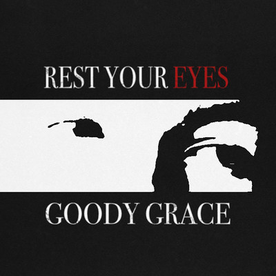 シングル/Rest Your Eyes/Goody Grace