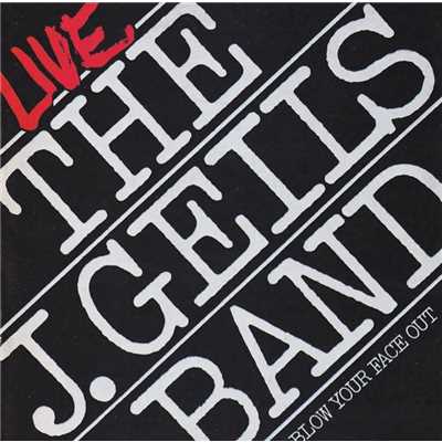 Back to Get Ya (Live)/The J. Geils Band
