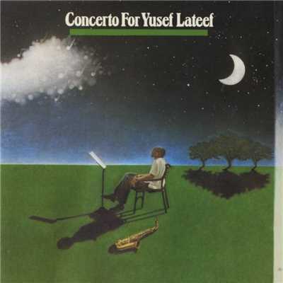 Concerto For Yusef Lateef (Live)/Yusef Lateef