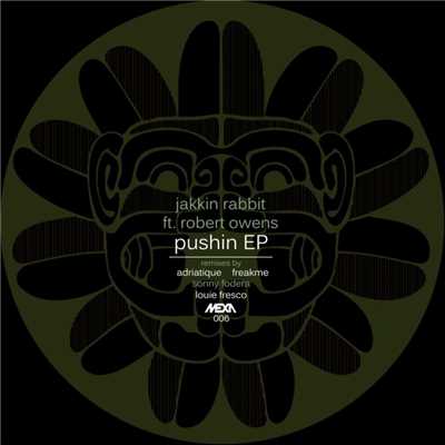 Pushin EP/Jakkin Rabbit