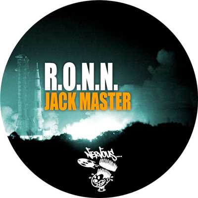 Jack Master (Original Mix)/R.O.N.N.