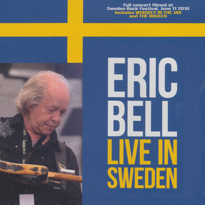 Live In Sweden/Eric Bell