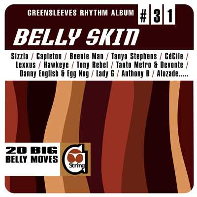 アルバム/Greensleeves Rhythm Album #31: Belly Skin/Various Artists