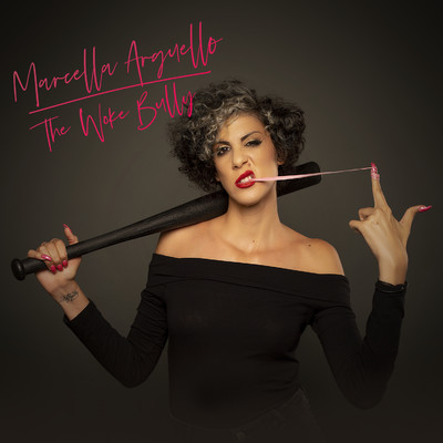 The Woke Bully/Marcella Arguello