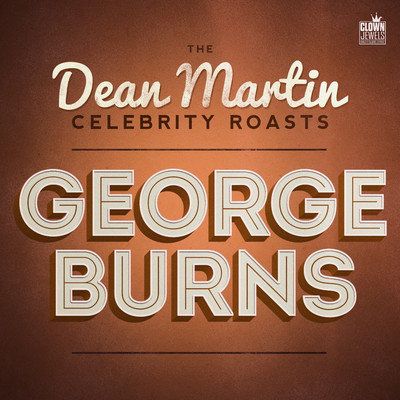シングル/Dean Martin Roasts George Burns/ディーン・マーティン