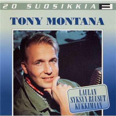 Kulta tule takaisin/Tony Montana