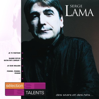 アルバム/Selection Talents/Serge Lama