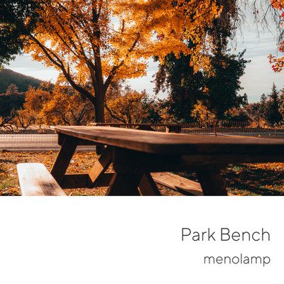 シングル/Park Bench/menolamp