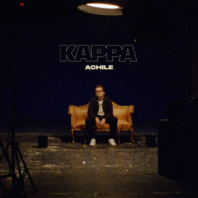 Kappa (Explicit)/Achile