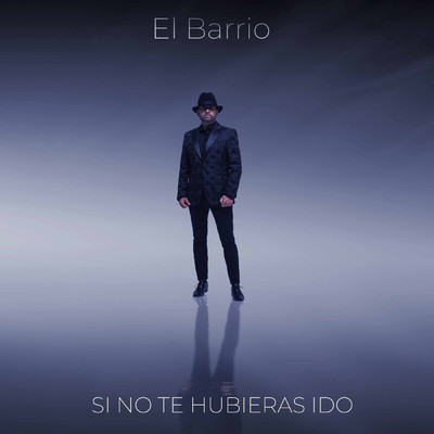 シングル/Si No Te Hubieras Ido/El Barrio