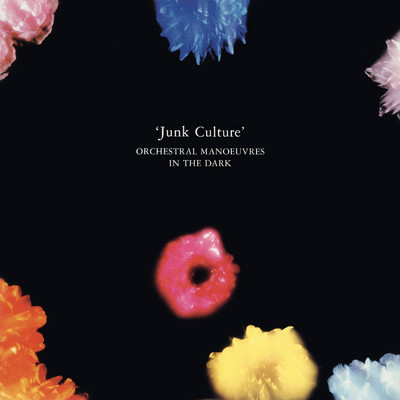 アルバム/Junk Culture/オーケストラル・マヌーヴァーズ・イン・ザ・ダーク