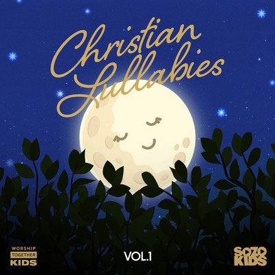 Christian Lullabies (Vol. 1)/SOZO Kids／Worship Together