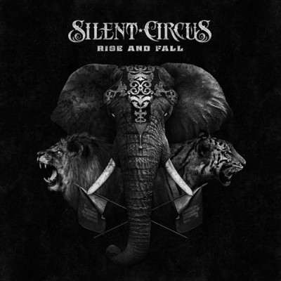 Rise And Fall/Silent Circus