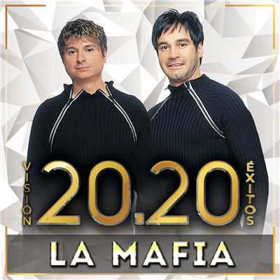 アルバム/Vision 20.20 Exitos/La Mafia