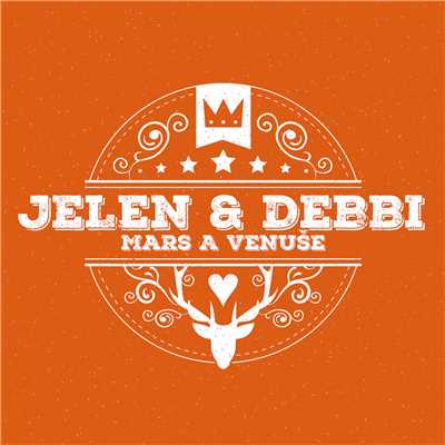 Jelen／Debbi