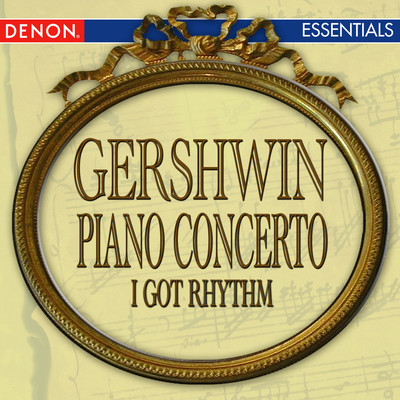 Gershwin: Concerto for Piano - I Got Rhythm/ロイ・ボーガス／Carter Nice／RSO Ljubljana
