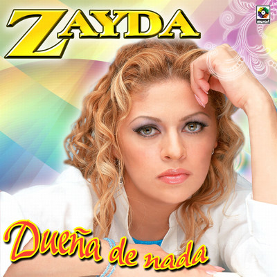 アルバム/Duena De Nada/Zayda
