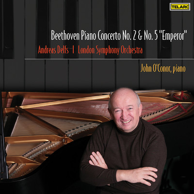アルバム/Beethoven: Piano Concertos Nos. 2 & 5 ”Emperor”/ジョン・オコーナー／アンドレアス・デルフス／ロンドン交響楽団