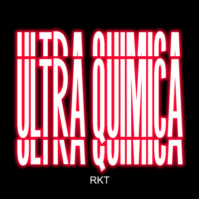 シングル/Ultra Quimica Rkt/DJ VALEN