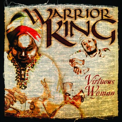 シングル/Virtuous Woman/Warrior King