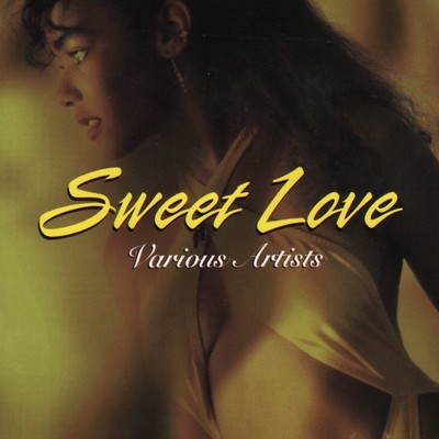 アルバム/Sweet Love/Various Artists