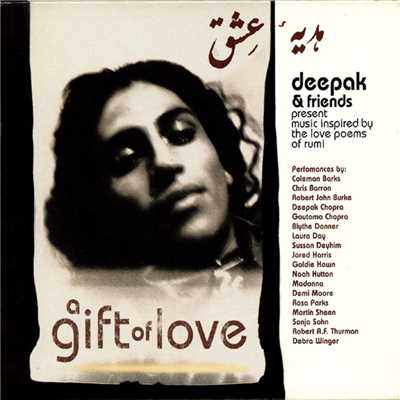 アルバム/A Gift of Love - Music Inspired by the Love Poems of Rumi/Deepak Chopra
