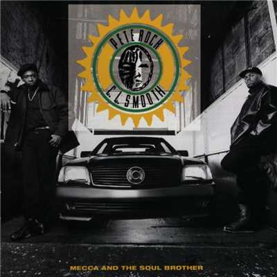 Mecca And The Soul Brother/Pete Rock & CL Smooth