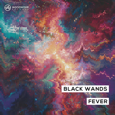 Fever (Extended Mix)/Black Wands