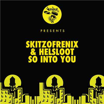 So Into You/Skitzofrenix & Helsloot