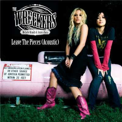 Leave The Pieces (Australian Maxi)/The Wreckers