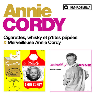 Cigarettes, whisky et p'tites pepees ／ Merveilleuse Annie (Remasterise en 2020)/Annie Cordy