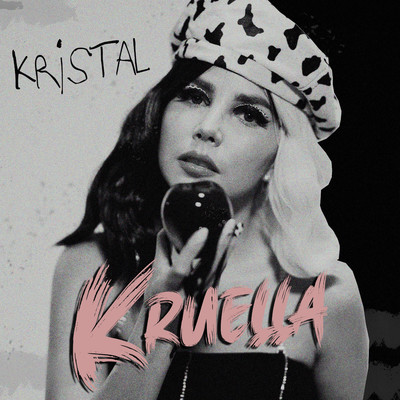 シングル/Kruella/KRISTAL