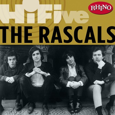 アルバム/Rhino Hi-Five: The Rascals/The Rascals
