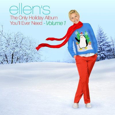 Ellen's The Only Holiday Album You'll Ever Need, Vol. 1/Various Artists