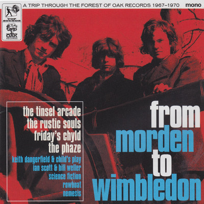 From Morden To Wimbledon: A Trip Through The Forest Of Oak Records 1967-1970/Various Artists