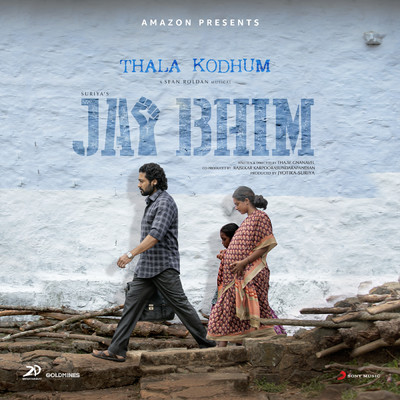 Thala Kodhum (From ”Jai Bhim”)/Sean Roldan／Pradeep Kumar／Raju Murugan