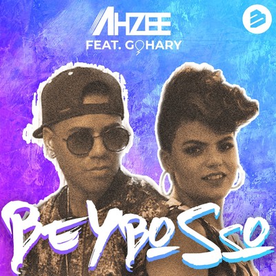 シングル/Beybosso (feat. Gohary)/Ahzee