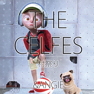 アルバム/THE CELFES  村祭り/&ANGIE