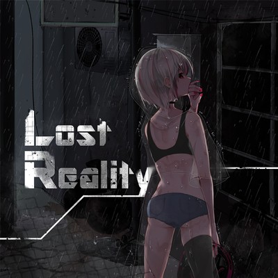 シングル/Lost Reality (Juggernaut HARD Remix)/KAH