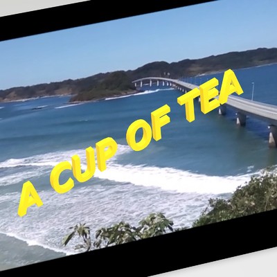 ミント味チョコ/A CUP OF TEA