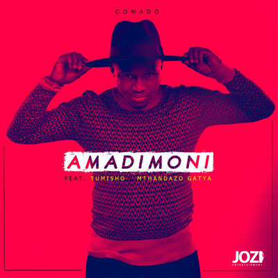 シングル/Amadimoni (featuring Tumisho, Mthandazo Gatya)/Comado